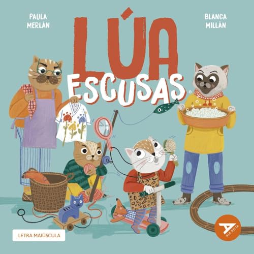 Lúa Escusas (Ala Delta - Serie Laranxa, Band 4) von Editorial Tambre (Edelvives)