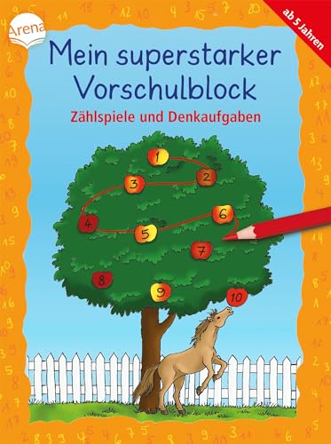 Mein superstarker Vorschulblock. Zählspiele und Denkaufgaben: Übungsblock für Vorschulkinder ab 5 Jahren (Kleine Rätsel und Übungen für Vorschulkinder)