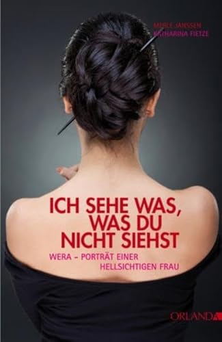 Ich sehe was, was du nicht siehst: Porträt einer hellsichtigen Frau Ich sehe was, was du nicht siehst: Porträt einer hellsichtigen Frau