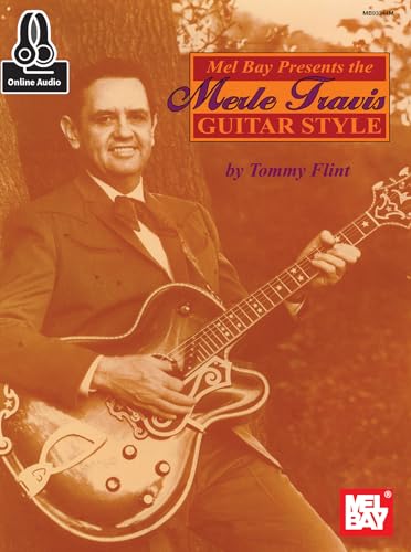 Merle Travis Guitar Style von Mel Bay Publications, Inc.