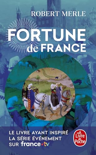 Fortune de France, tome 1 von Le Livre de Poche