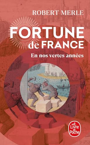 Fortune de France, tome 2 : En nos vertes années (Ldp Litterature)