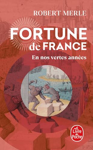 Fortune de France, tome 2 : En nos vertes années (Fiction, Poetry & Drama)