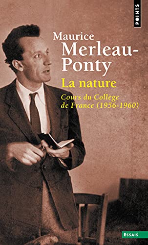 La Nature: Cours du Collège de France (1956-1960) von Points
