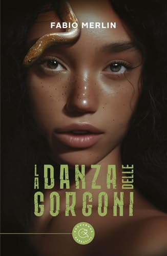 La danza delle Gorgoni (Narrativa) von bookabook