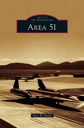 Area 51 Area 51 von Arcadia Publishing Library Editions