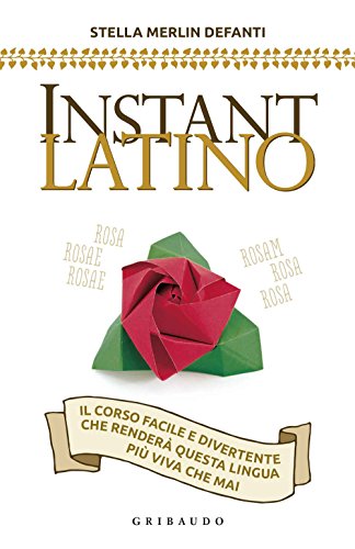 Instant latino (Edición Italiana) (Straordinariamente) von Gribaudo