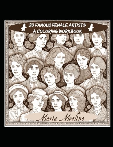 20 Famous Female Artists Coloring Workbook includes inspired by Leonora Carrington, Mary Cassatt, Tamara Lempicka, , Artemisia Gentileschi, ... significant contributions to the art world 20 Famous Female Artists Coloring Workbook includes inspired by Leonora Carrington, Mary Cassatt, Tamara Lempicka, , Artemisia Gentileschi, ... significant contributions to the art world von Independently published