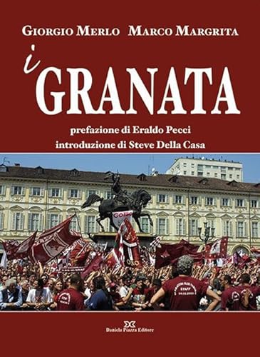 I Granata von Daniela Piazza Editore