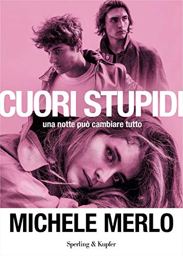 Cuori stupidi (Varia) von SPERLING KUPFER