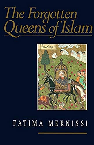 The Forgotten Queens of Islam