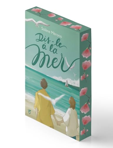 Dis-le à la mer von DRAGON D OR