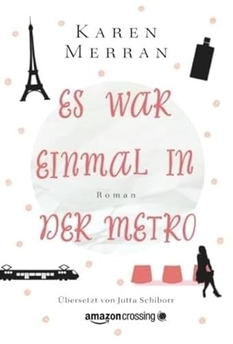 Es war einmal in der Metro von Amazon Crossing
