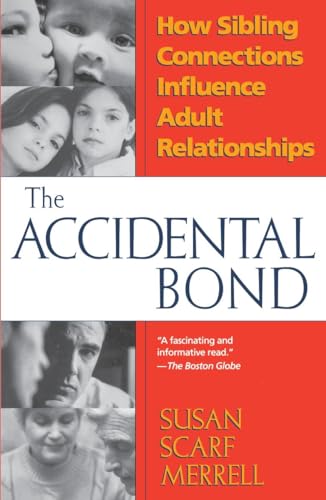 Accidental Bond: How Sibling Connections Influence Adult Relationships