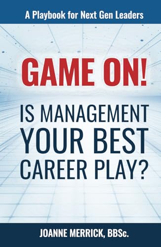 Game On! Is Management Your Best Career Play? von Unstoppable CEO Press