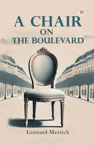 A Chair on the Boulevard von Double 9 Books