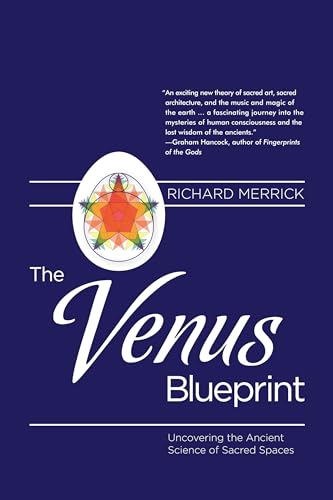 The Venus Blueprint: Uncovering the Ancient Science of Sacred Spaces von EVOLVER EDITIONS