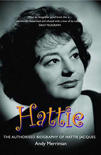 Hattie: The Authorised Biography of Hattie Jacques von Aurum