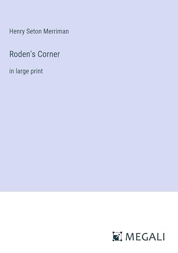 Roden's Corner: in large print von Megali Verlag