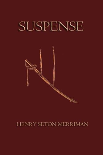 Suspense: (Complete - Vol I, II & III of 3) von Independently published