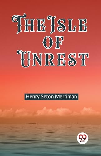 The Isle of Unrest von Double 9 Books