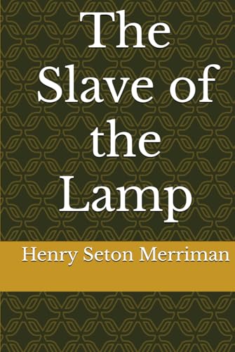 The Slave of the Lamp von Independently published