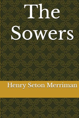 The Sowers The Sowers von Independently published