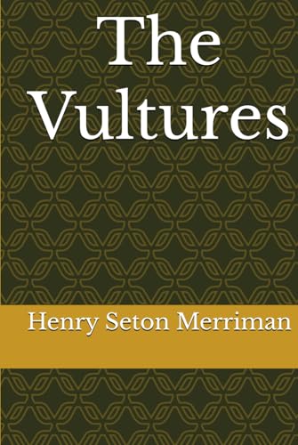 The Vultures The Vultures von Independently published