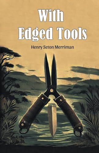 With Edged Tools With Edged Tools von Double 9 Books