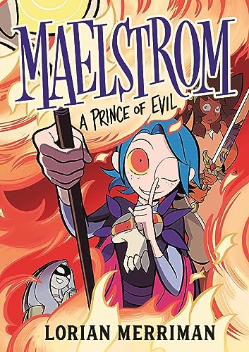Maelstrom: A Prince of Evil