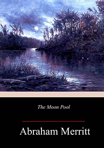 The Moon Pool von CREATESPACE