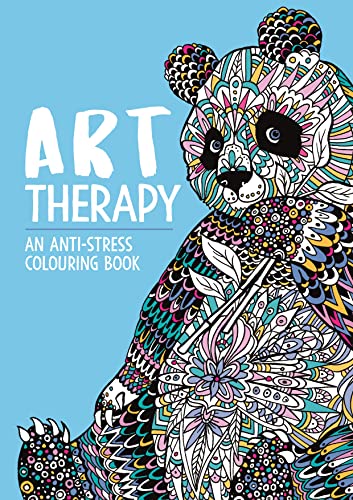 Art Therapy: An Anti-Stress Colouring Book (Art Therapy Colouring)