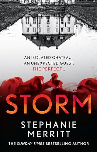 Storm: The gripping new escapist thriller from the Sunday Times bestselling author