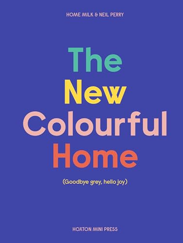 The New Colourful Home von Hoxton Mini Press