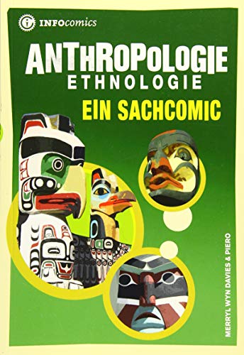 Anthropologie: Ein Sachcomic (Infocomics)