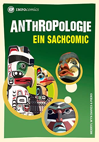 Anthropologie: Ein Sachcomic (Infocomics)