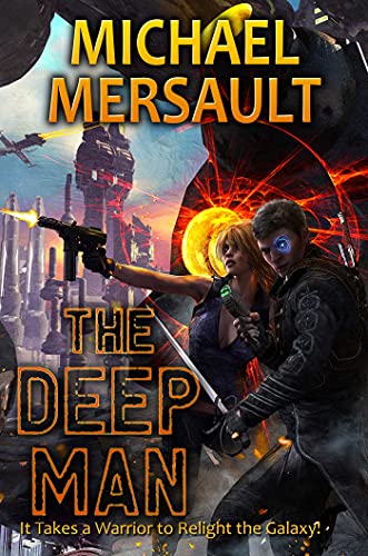 The Deep Man (Volume 1) (Myriad Worlds)