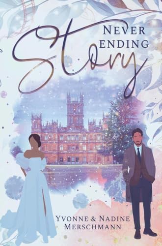 Never Ending Story (Never Ending Reihe) von tolino media