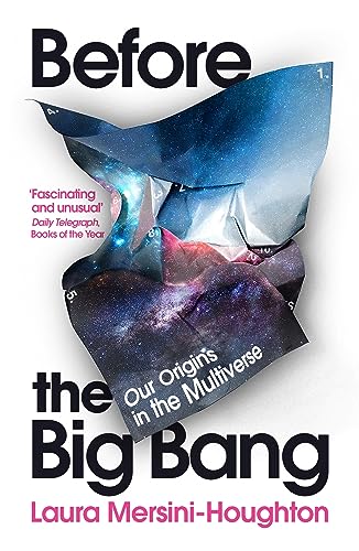 Before the Big Bang: Our Origins in the Multiverse von Vintage