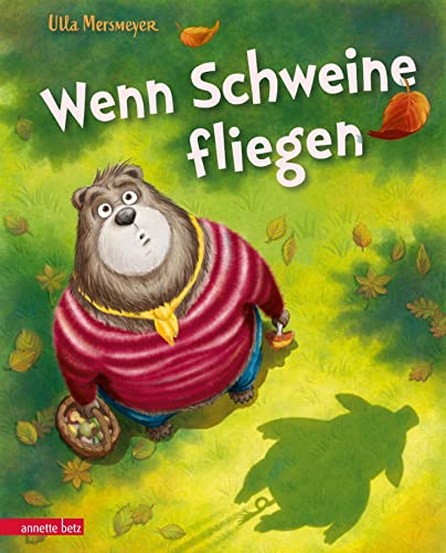 Wenn Schweine fliegen (Bär & Schwein, Bd. 3) von Annette Betz im Ueberreuter Verlag