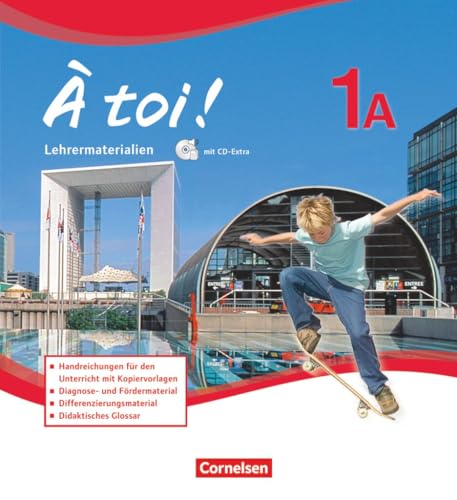 À toi !|NULL|Fünfbändige Ausgabe 2012|Band 1A|NULL|NULL|Lehrkräftematerialien mit CD-Extra im Ordner|CD-ROM und CD auf einem Datenträger von Cornelsen Verlag