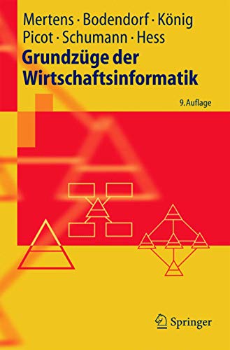 Grundzüge der Wirtschaftsinformatik (Springer-Lehrbuch)