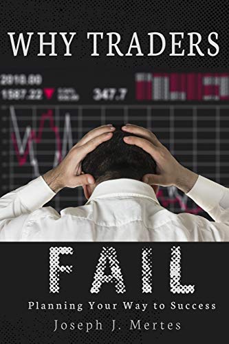 Why Traders Fail: Planning Your Way to Success von Www.Bowker.com