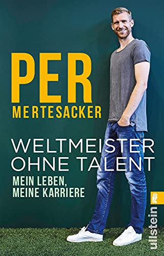 Weltmeister ohne Talent: Mein Leben, meine Karriere von ULLSTEIN TASCHENBUCH