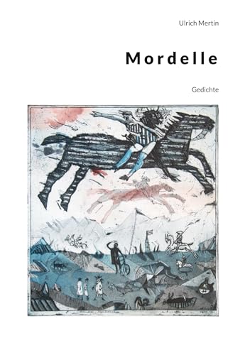 Mordelle: Gedichte von BoD – Books on Demand