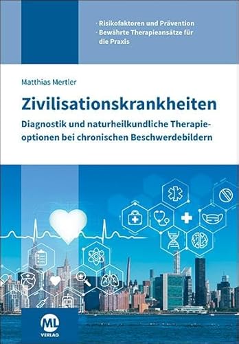 Zivilisationskrankheiten