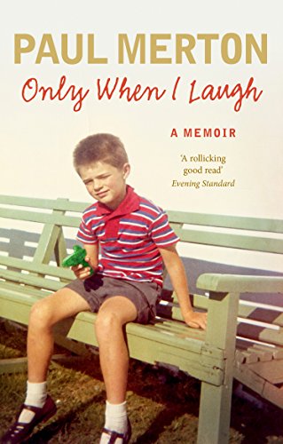Only When I Laugh: My Autobiography von Ebury Press