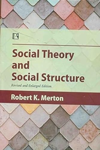 Social Theory and Social Structure von Rawat