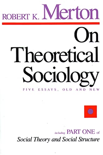 On Theoretical Sociology: Five Essays, Old and New von Free Press