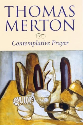 Contemplative Prayer Contemplative Prayer